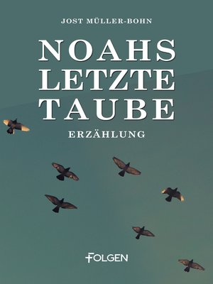 cover image of Noahs letzte Taube